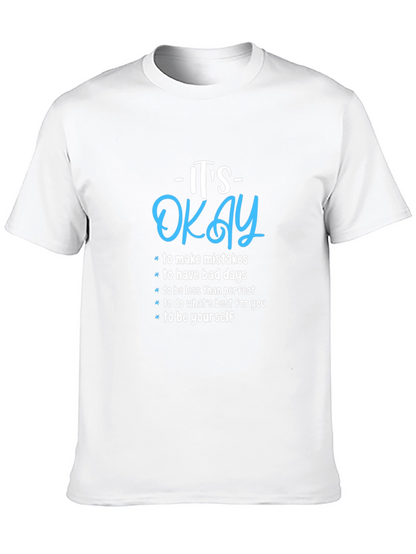 Its Okay Motivational Graphic Tee - Black