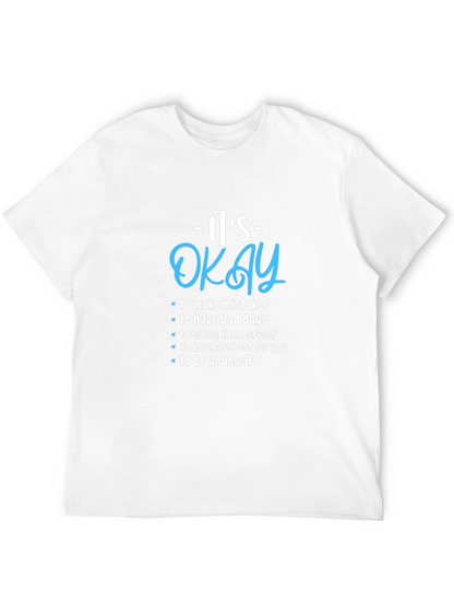 Its Okay Motivational Graphic Tee - Black