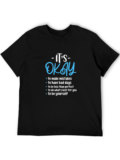Its Okay Motivational Graphic Tee - Black
