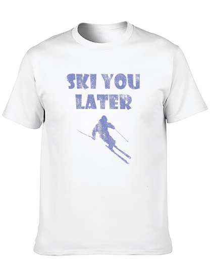 Ski You Later T-Shirt - Fun Skiing Graphic Tee