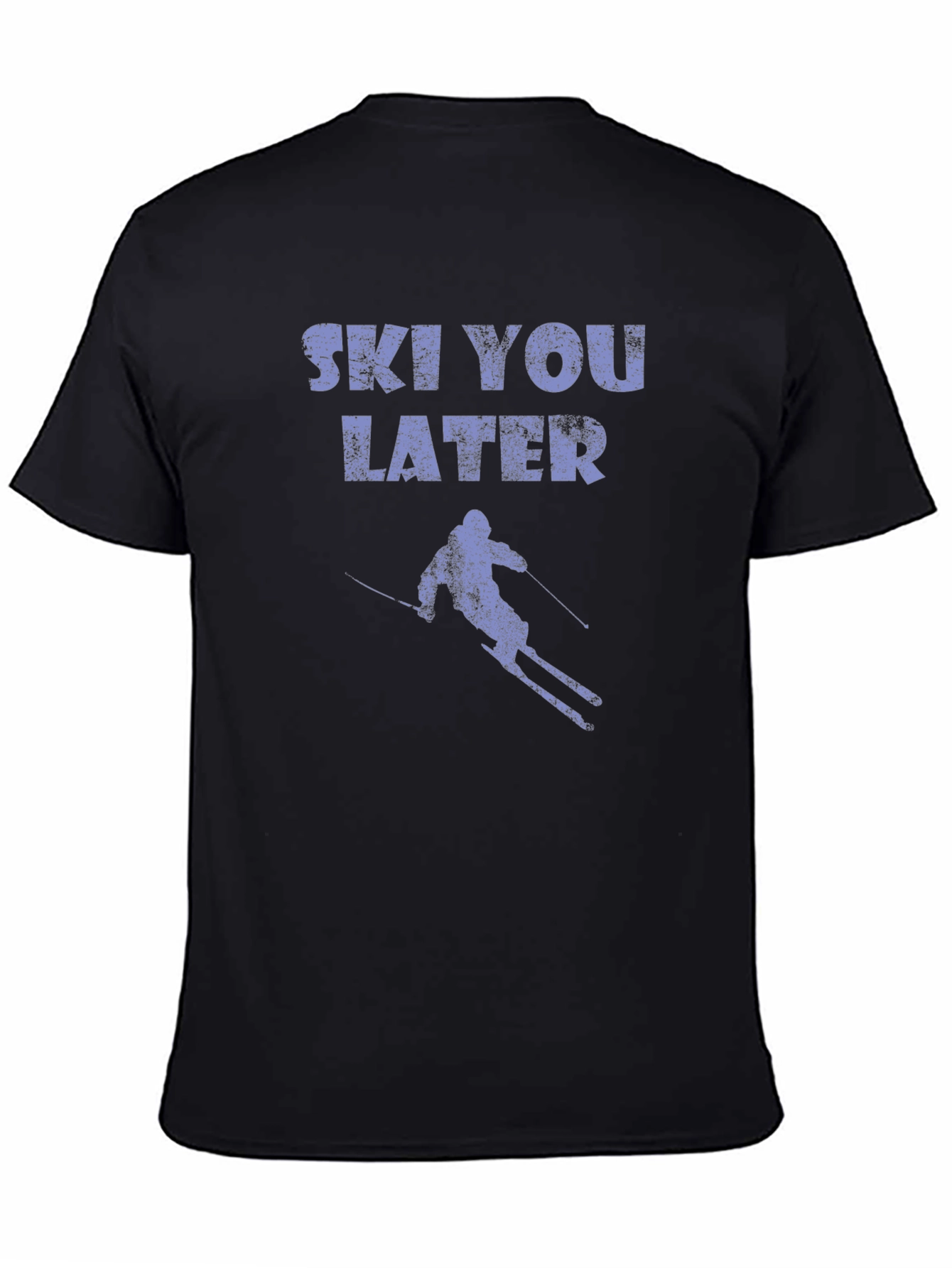 Ski You Later T-Shirt - Fun Skiing Graphic Tee