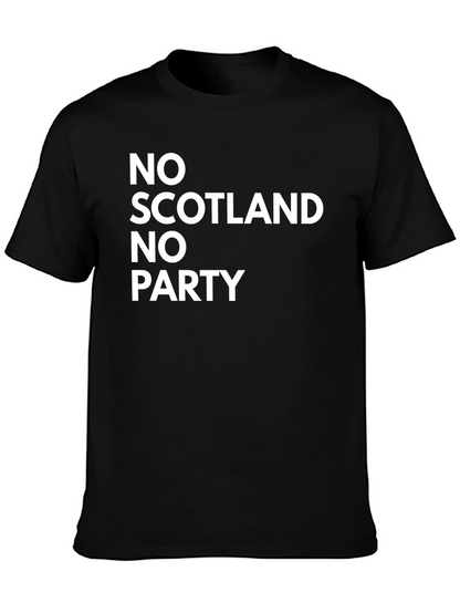 No Scotland No Party Graphic Tee
