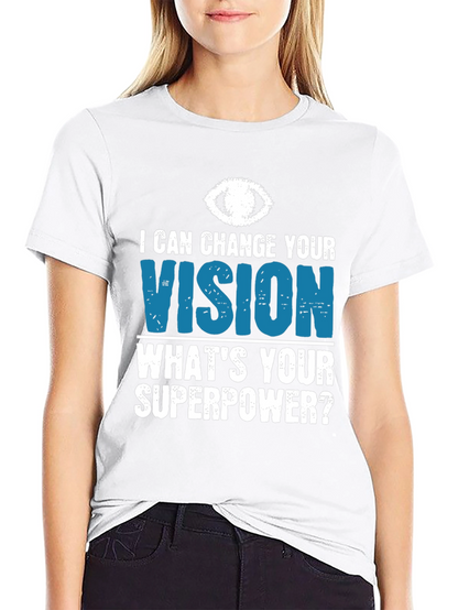 Vision Superpower T-Shirt - Eye Doctor Gift