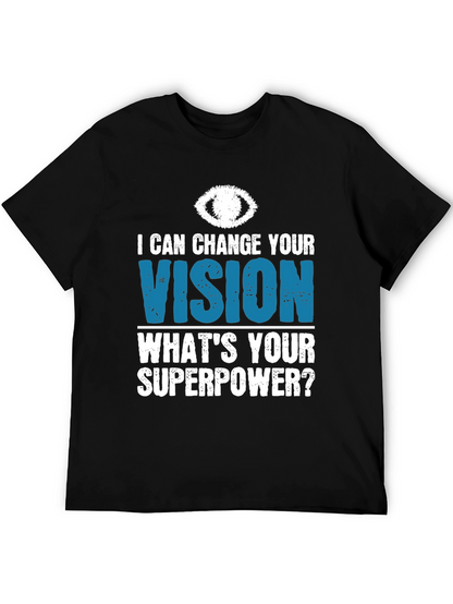 Vision Superpower T-Shirt - Eye Doctor Gift