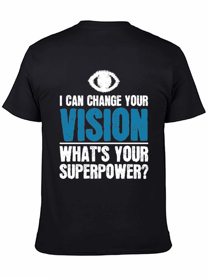 Vision Superpower T-Shirt - Eye Doctor Gift