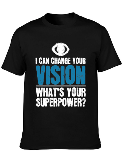 Vision Superpower T-Shirt - Eye Doctor Gift