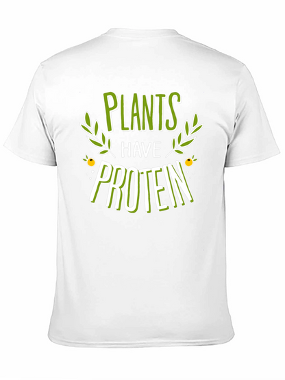 Plants Have Protein Graphic T-Shirt