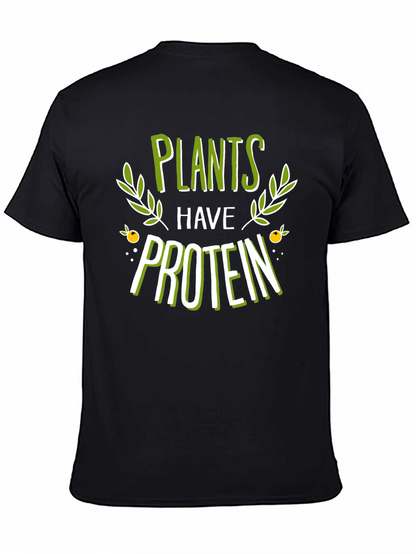 Plants Have Protein Graphic T-Shirt