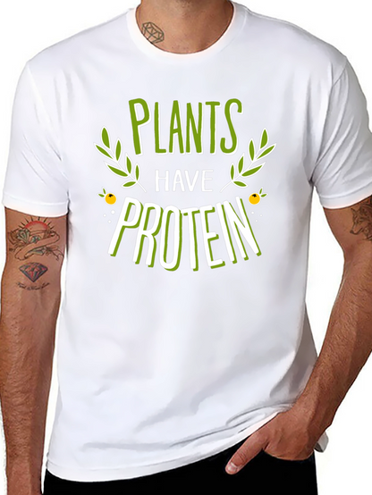 Plants Have Protein Graphic T-Shirt