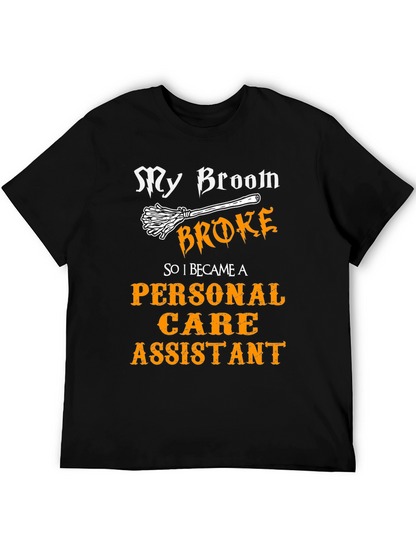 Funny Personal Care Assistant T-Shirt