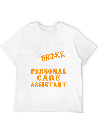 Funny Personal Care Assistant T-Shirt