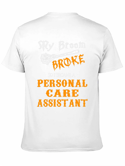 Funny Personal Care Assistant T-Shirt