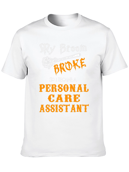 Funny Personal Care Assistant T-Shirt