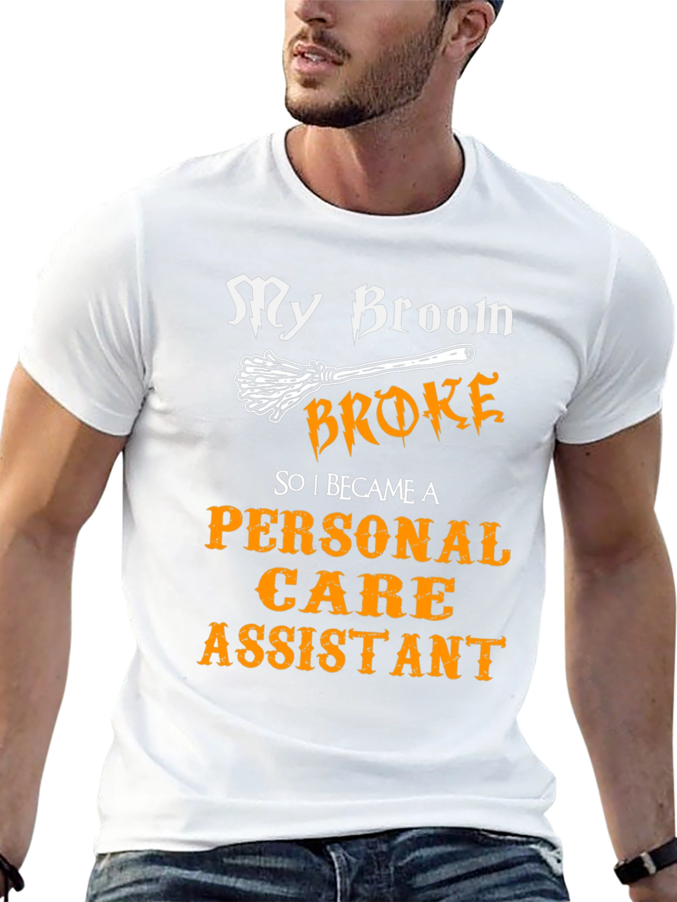 Funny Personal Care Assistant T-Shirt