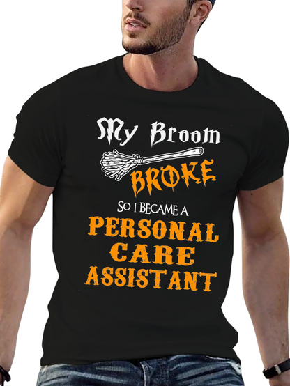 Funny Personal Care Assistant T-Shirt
