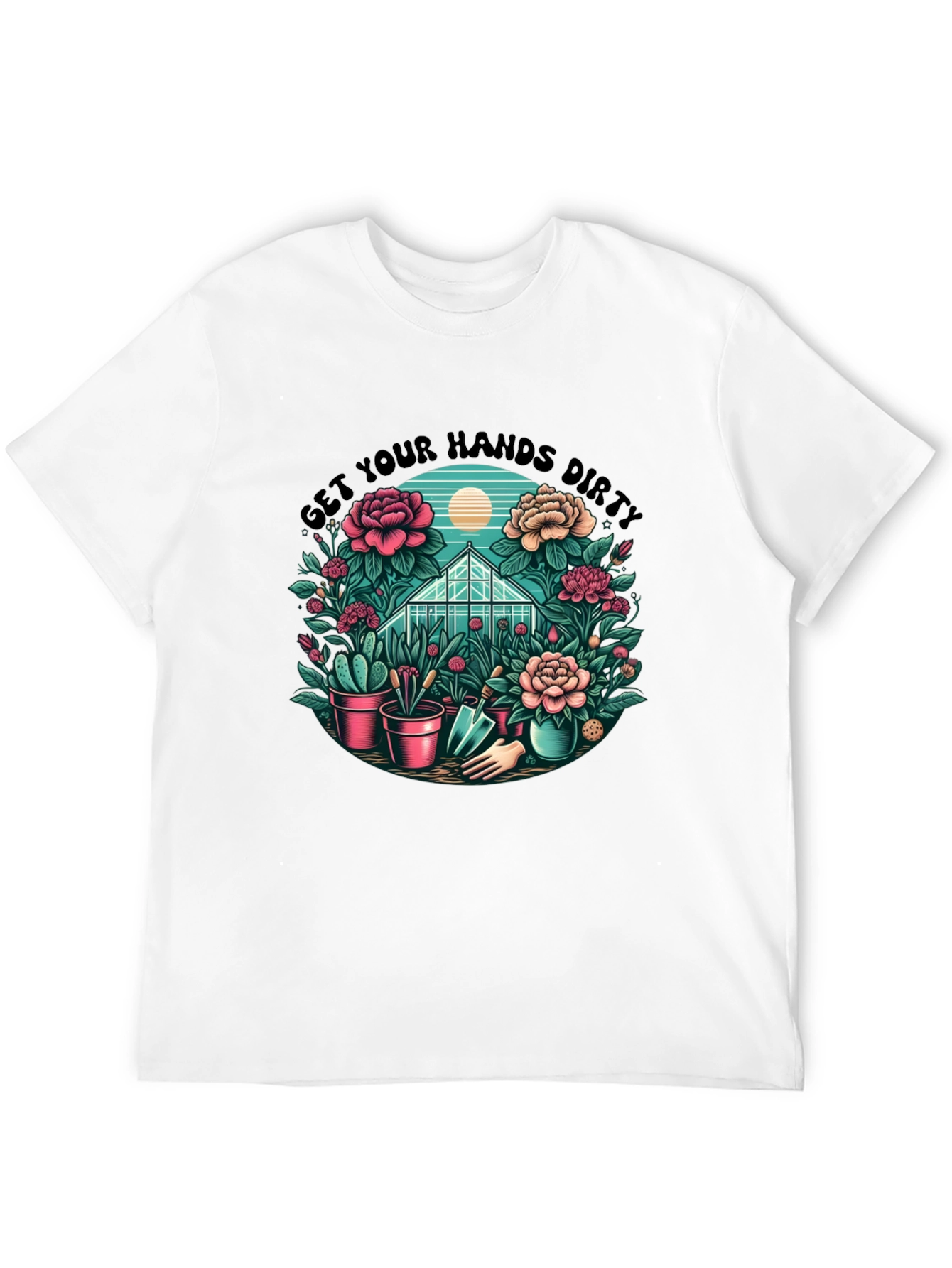 Get Your Hands Dirty T-Shirt Gardening Tee