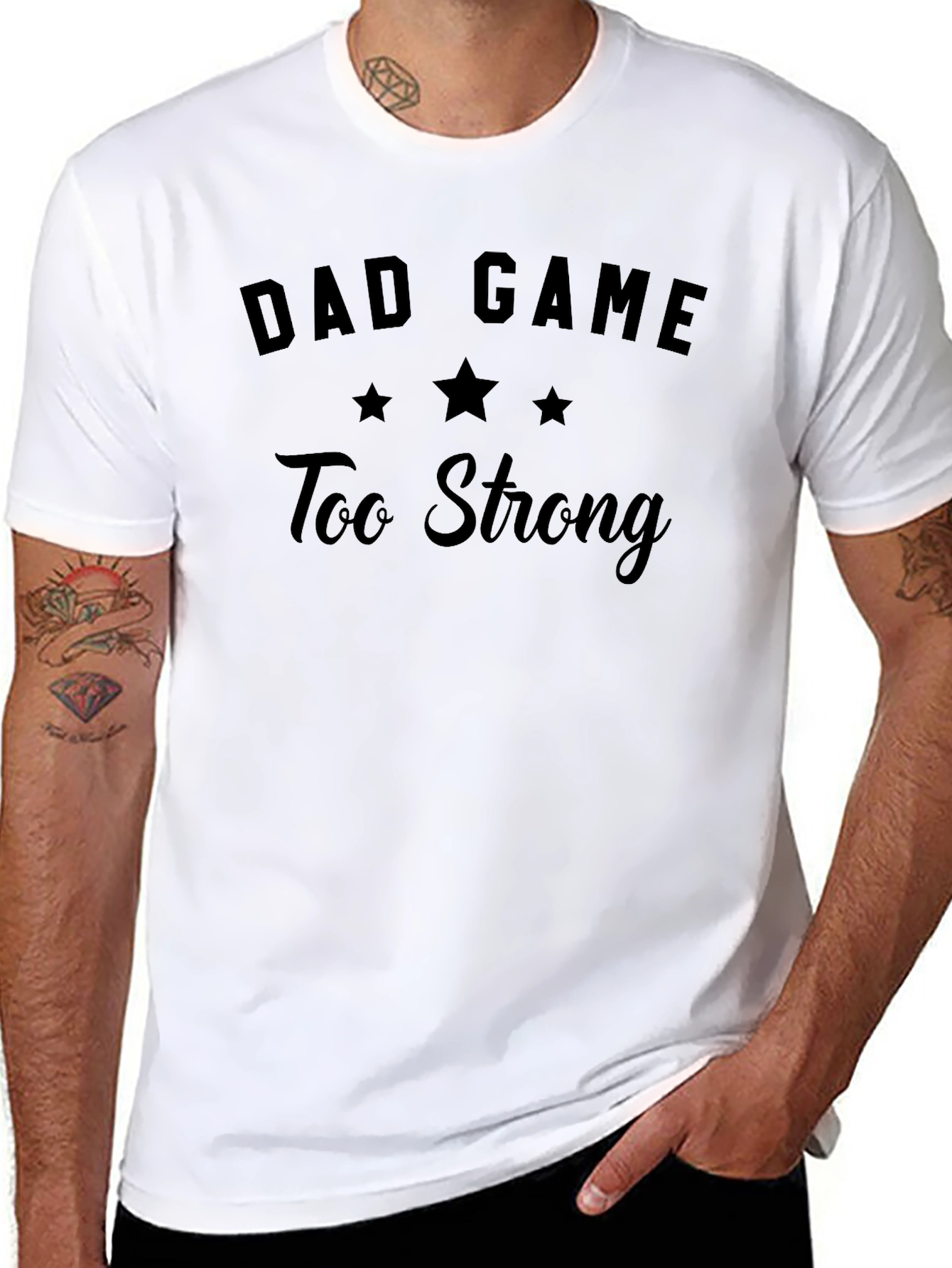 Dad Game Too Strong T-Shirt - Funny Mens Tee