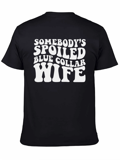 Spoiled Wife Graphic T-Shirt - Black Crew Neck Tee