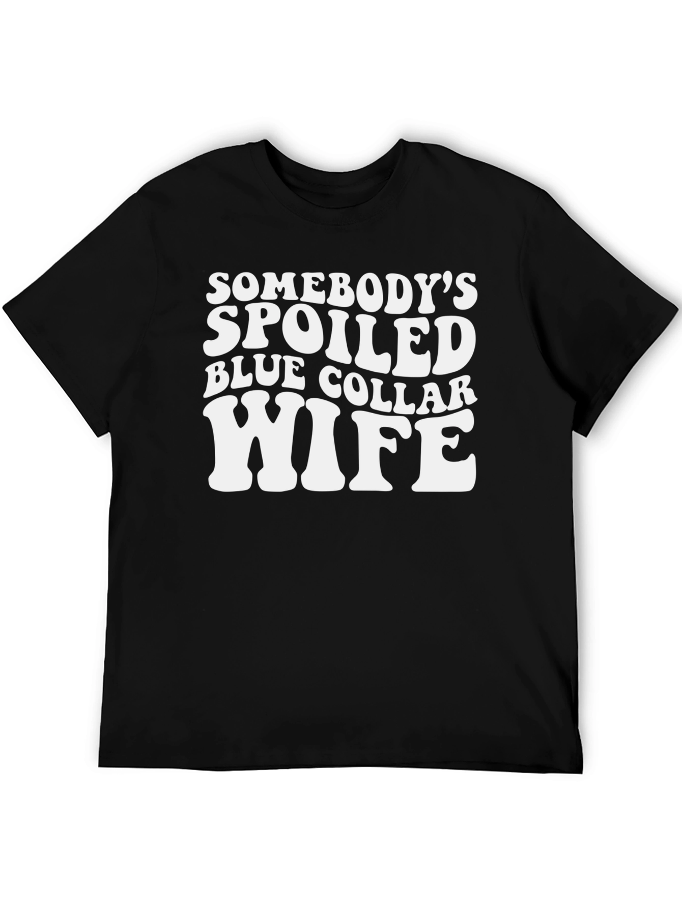 Spoiled Wife Graphic T-Shirt - Black Crew Neck Tee