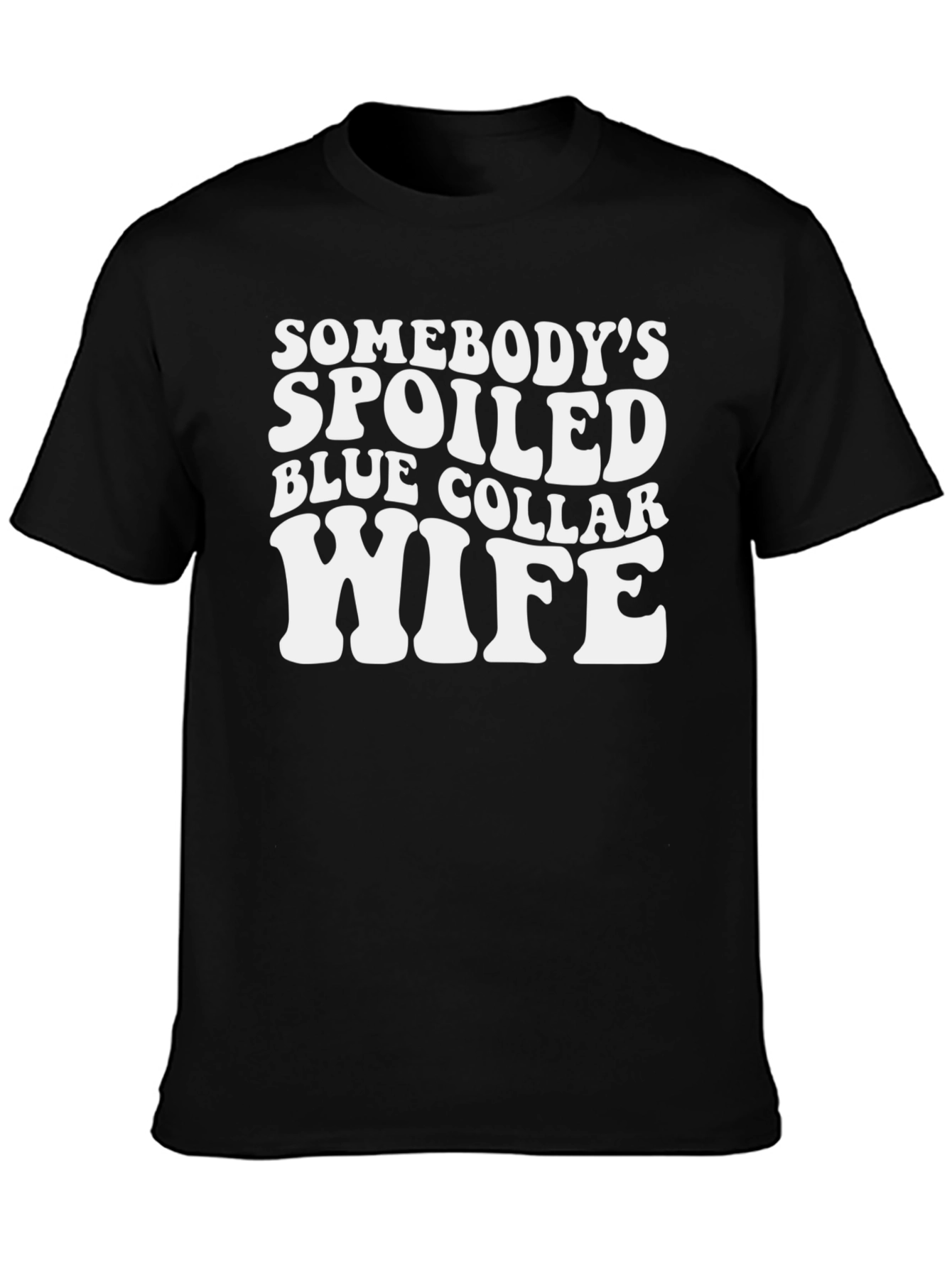 Spoiled Wife Graphic T-Shirt - Black Crew Neck Tee
