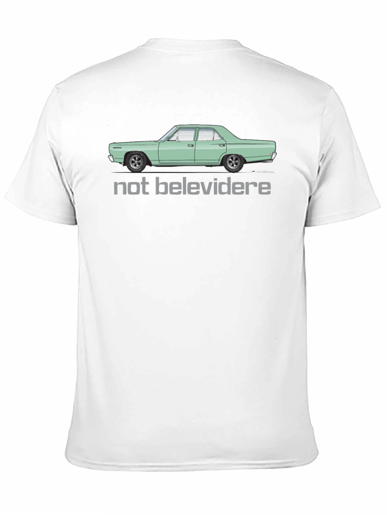 Not Belevedere Car Graphic T-Shirt - Classic Car Tee