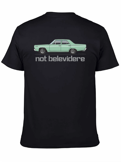 Not Belevedere Car Graphic T-Shirt - Classic Car Tee