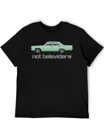 Not Belevedere Car Graphic T-Shirt - Classic Car Tee