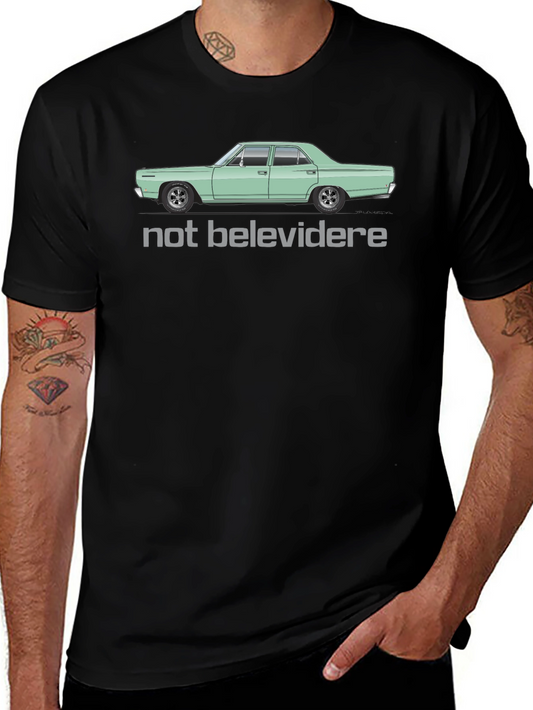 Not Belevedere Car Graphic T-Shirt - Classic Car Tee