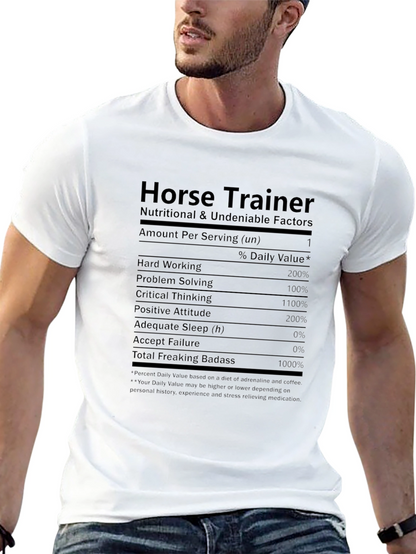 Horse Trainer Nutrition Facts T-Shirt