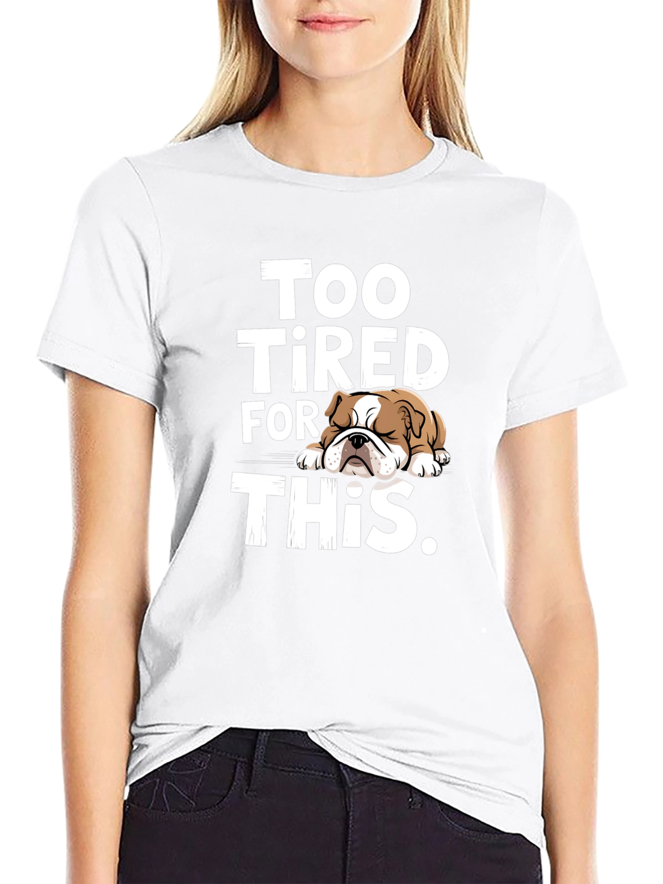 Too Tired Bulldog Graphic Tee