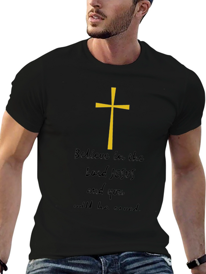 Believe in Lord Jesus Graphic Tee