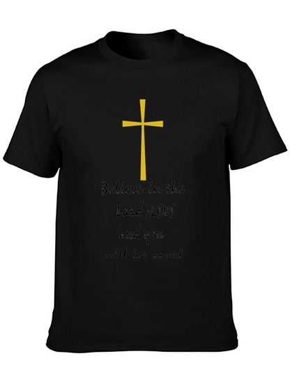 Believe in Lord Jesus Graphic Tee