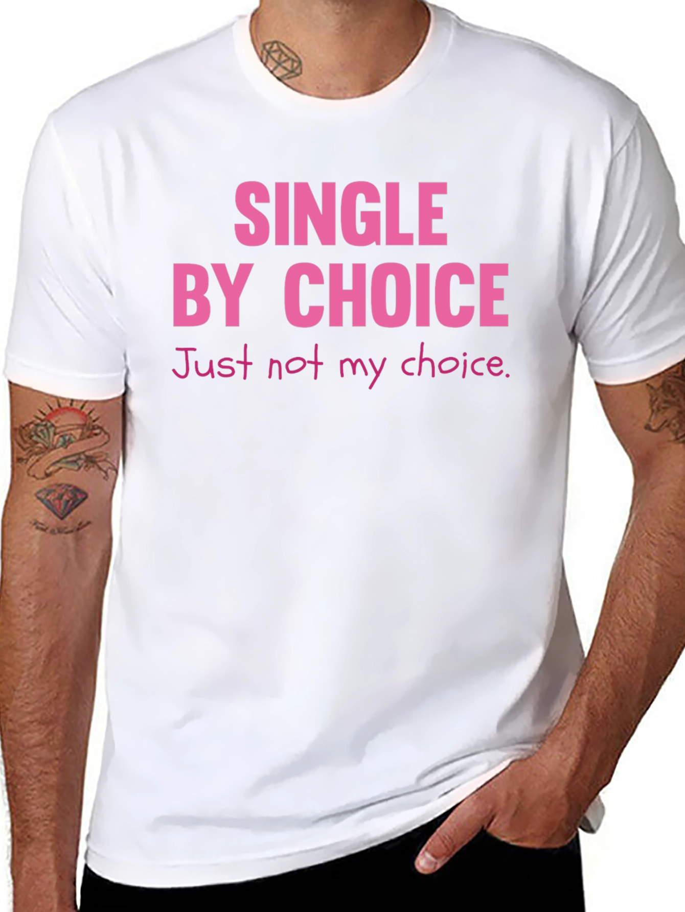Single By Choice T-Shirt Funny Sarcastic Tee