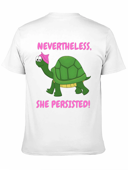 Nevertheless She Persisted Turtle T-Shirt