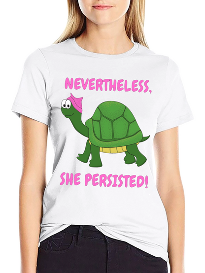 Nevertheless She Persisted Turtle T-Shirt