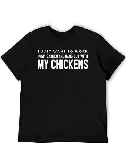 Work In My Garden Chicken T-Shirt