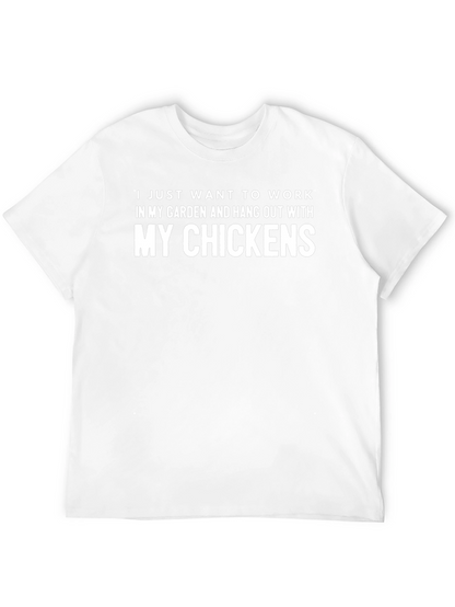 Work In My Garden Chicken T-Shirt