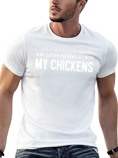 Work In My Garden Chicken T-Shirt