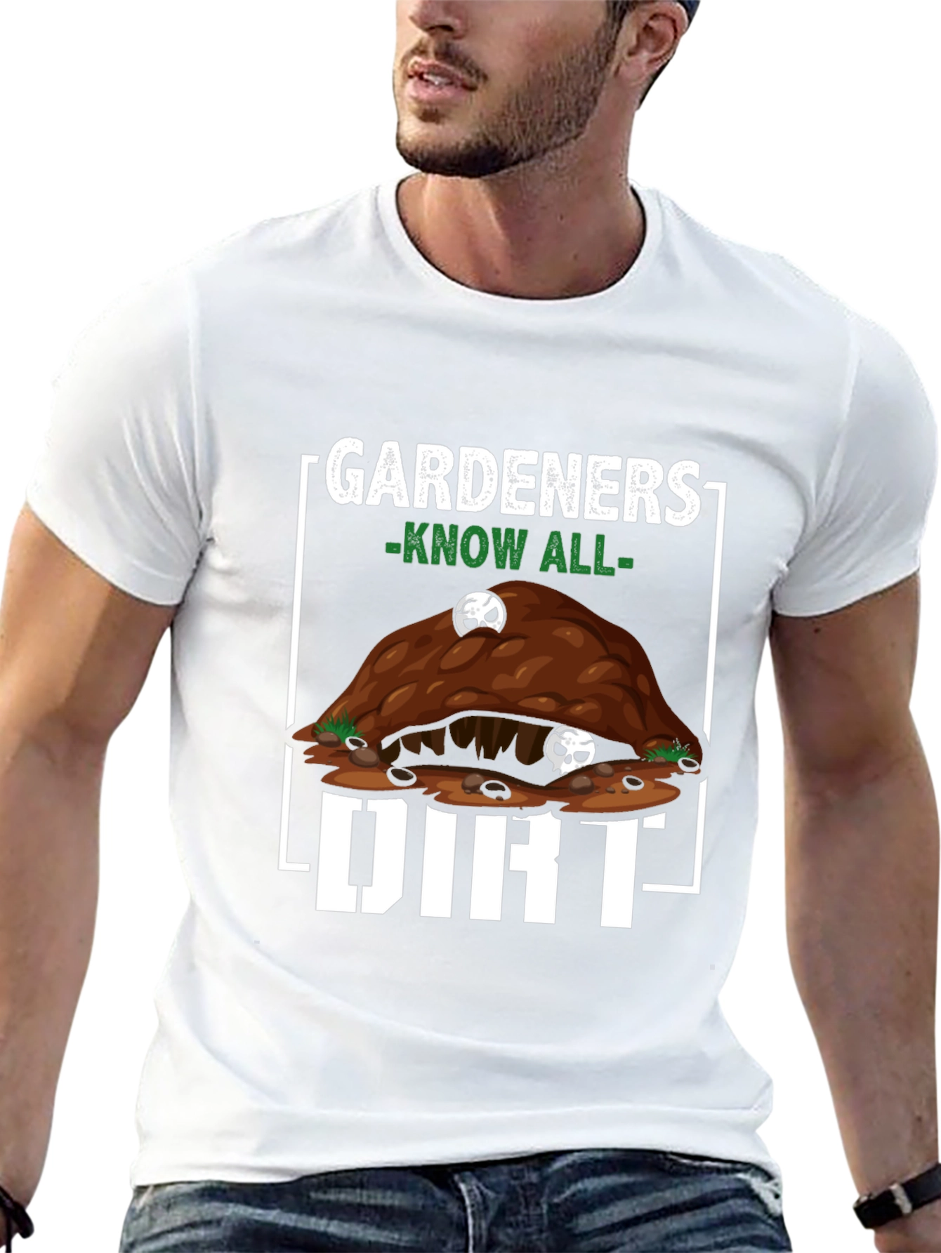 Gardeners Know All Dirt T-Shirt