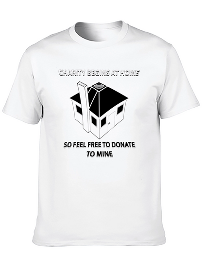 Charity Begins at Home T-Shirt