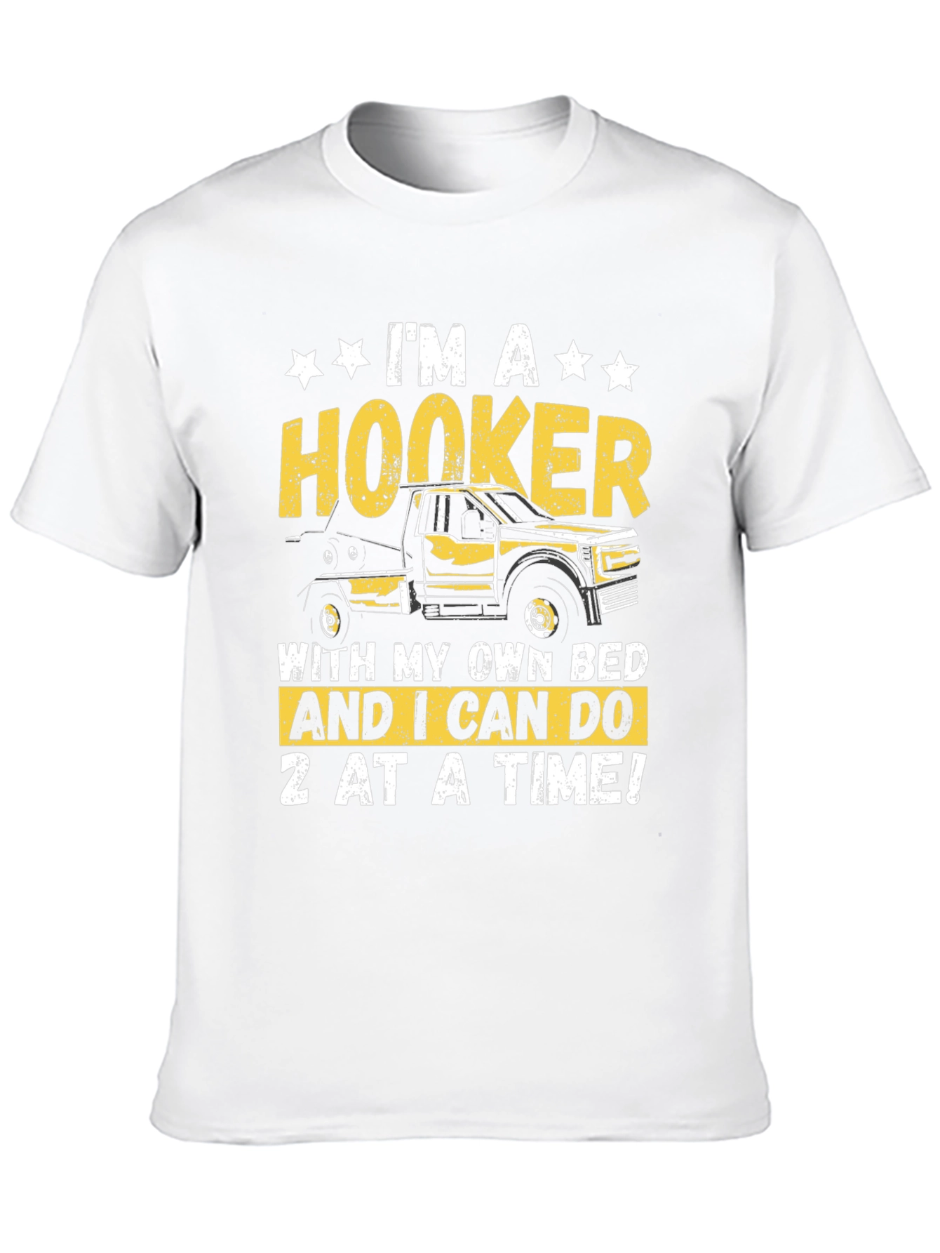 Hooker Tow Truck Funny T-Shirt