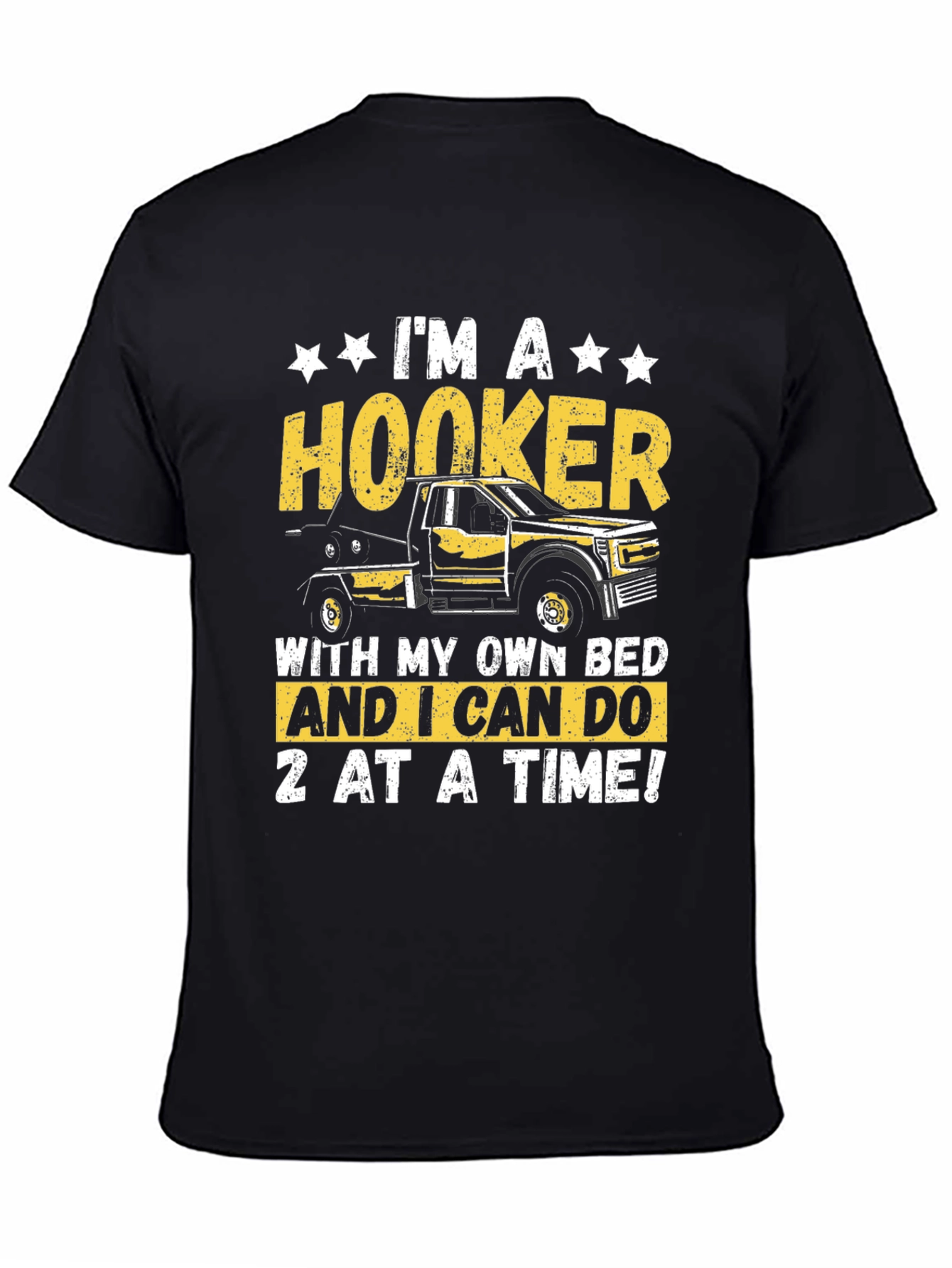 Hooker Tow Truck Funny T-Shirt