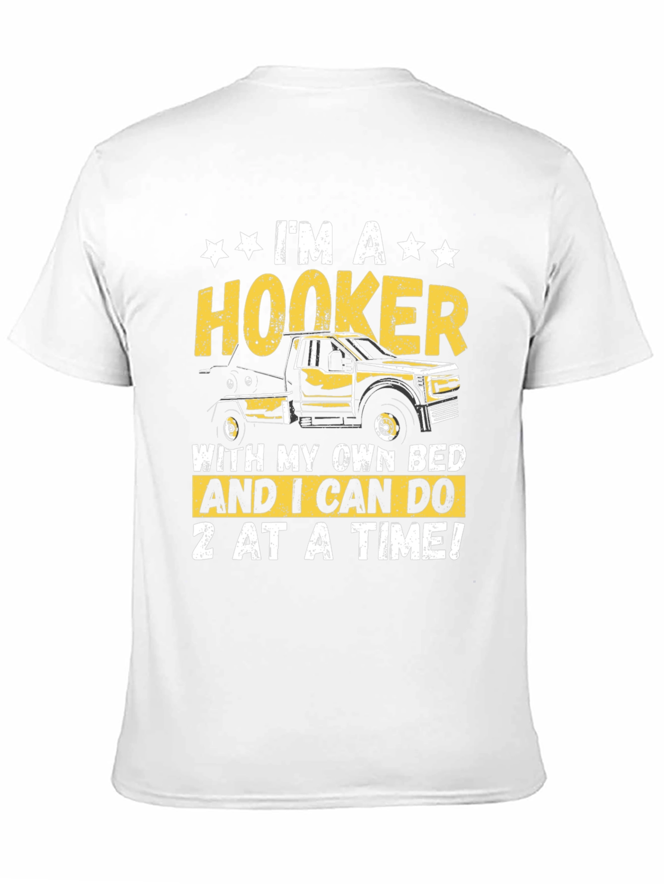 Hooker Tow Truck Funny T-Shirt