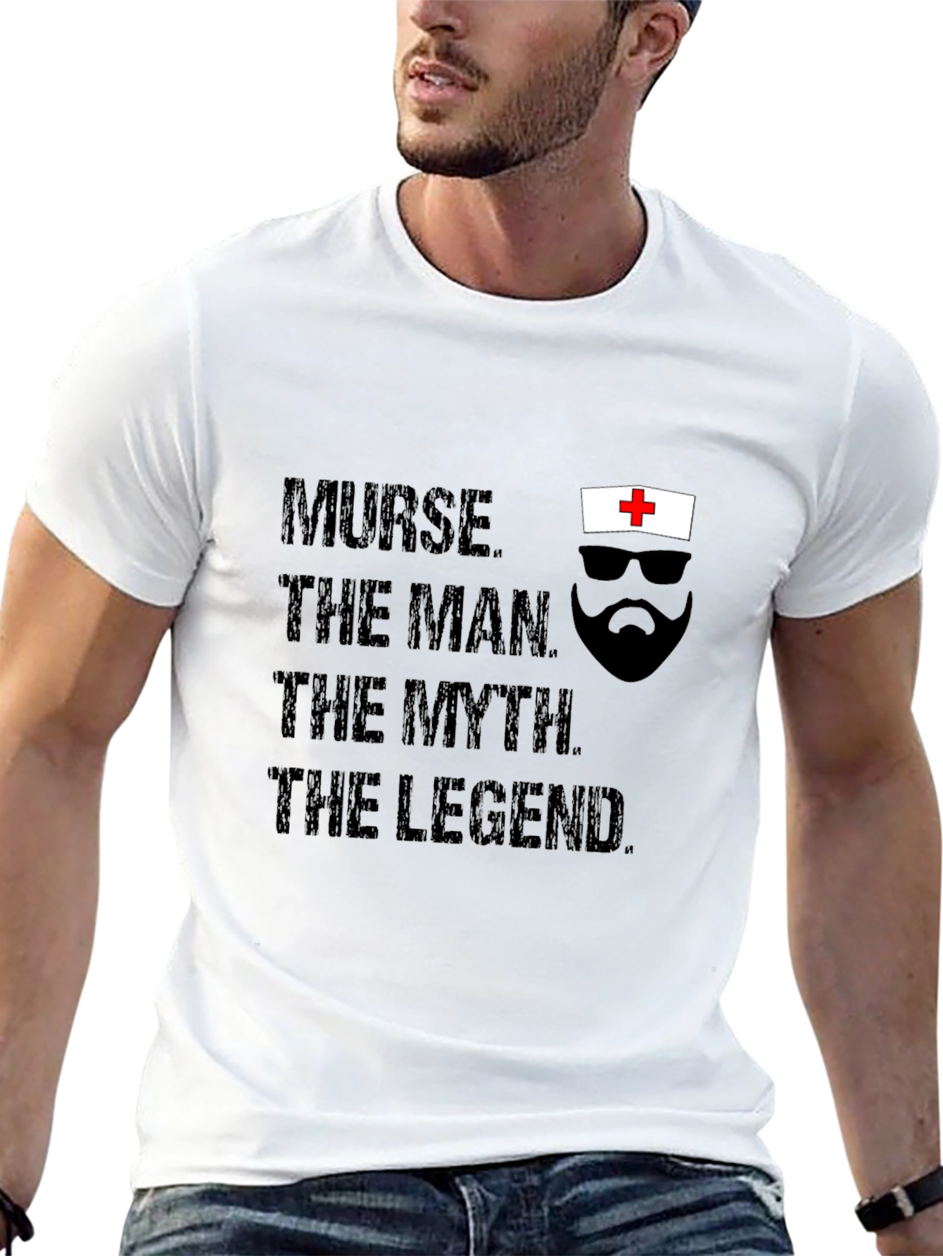 Nurse The Man The Myth The Legend T-Shirt