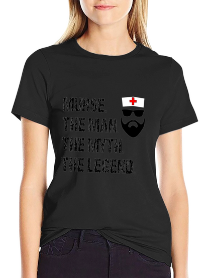 Nurse The Man The Myth The Legend T-Shirt