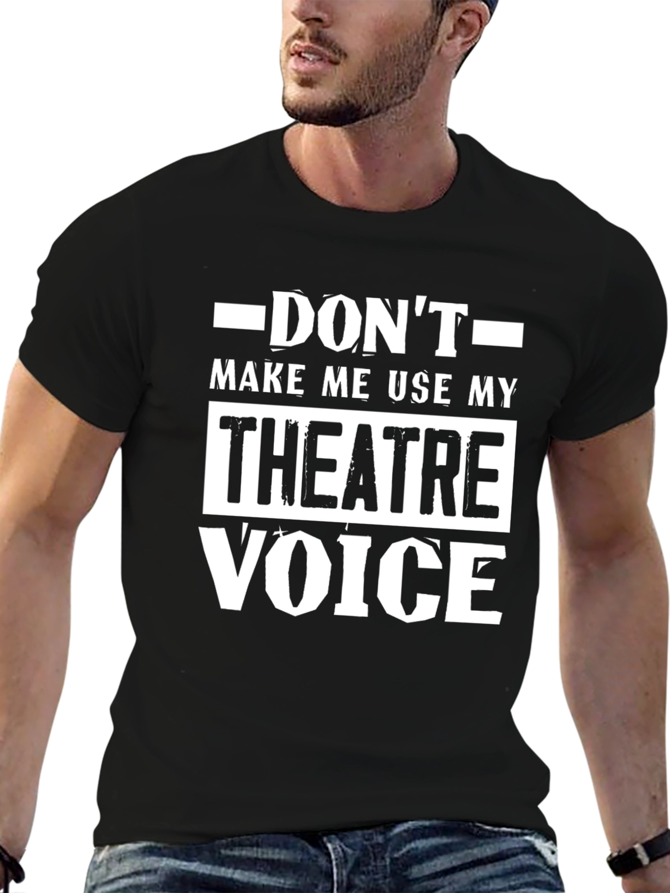 Theatre Voice T-Shirt - Funny Drama Actor Tee
