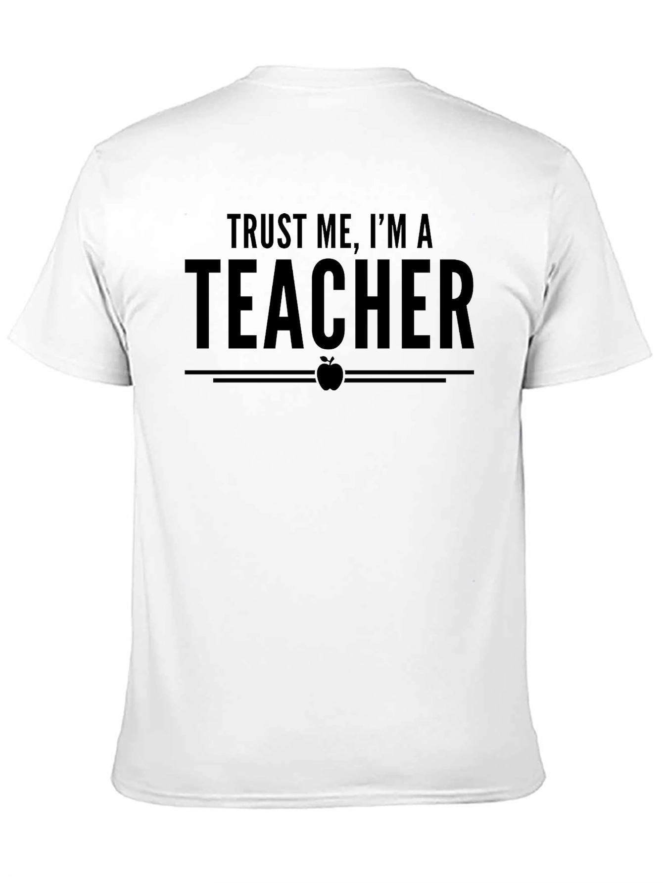 Trust Me Im A Teacher Black T-Shirt