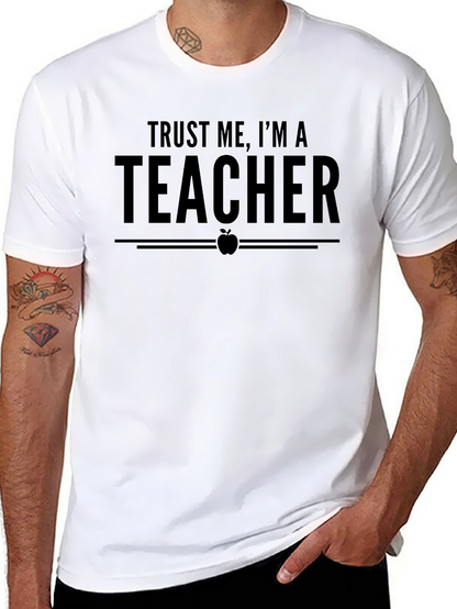 Trust Me Im A Teacher Black T-Shirt