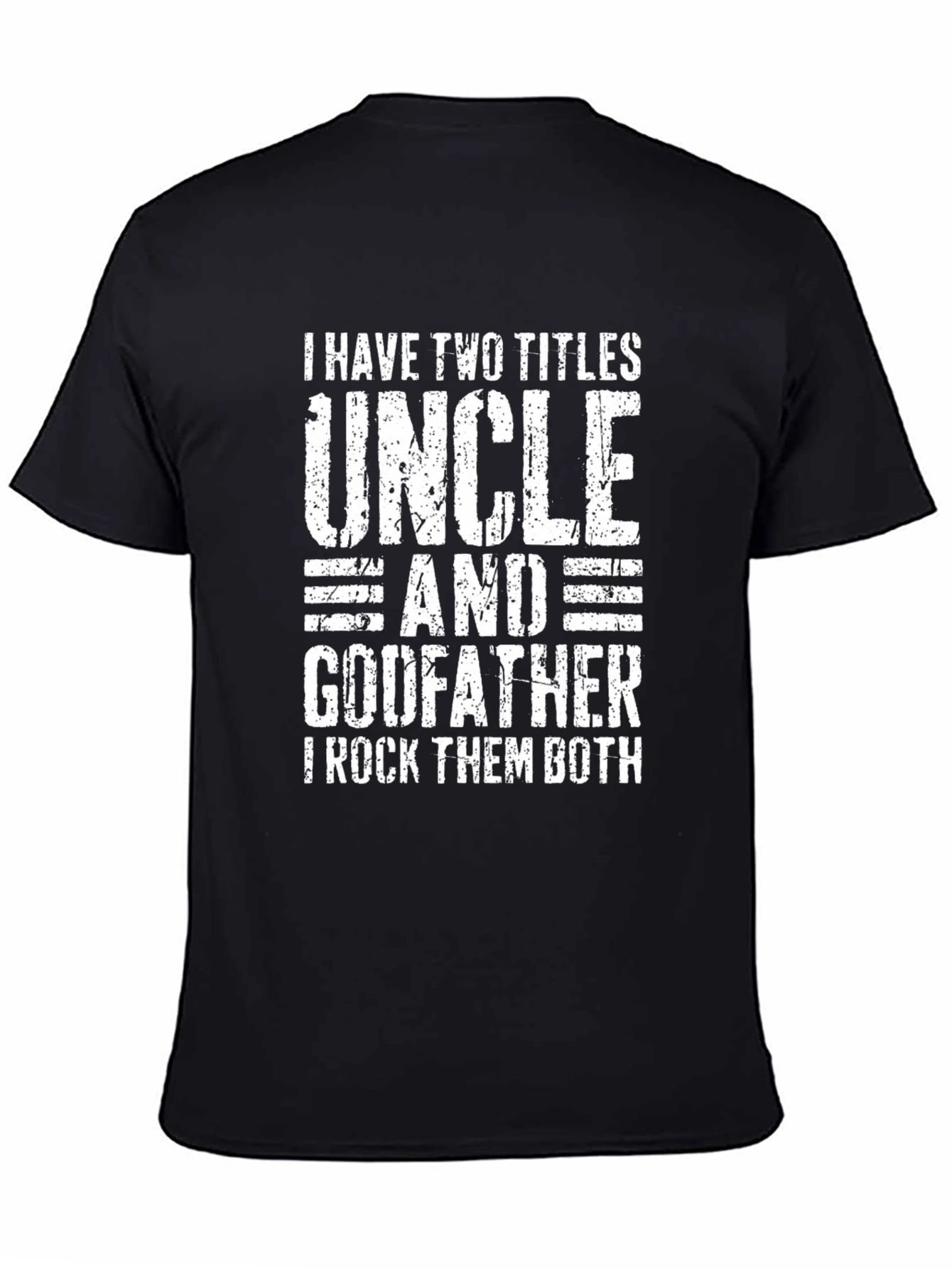 Uncle Godfather T-Shirt - Two Titles Rock Tee