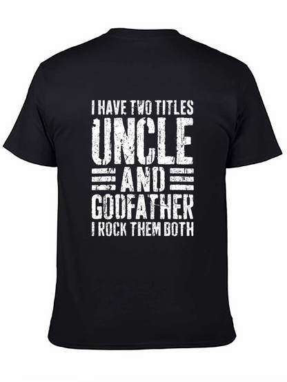 Uncle Godfather T-Shirt - Two Titles Rock Tee